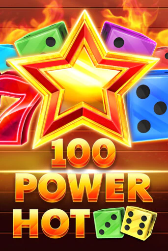 Играть в слот 100 Power Hot Dice бесплатно онлайн | Азино Три Топора