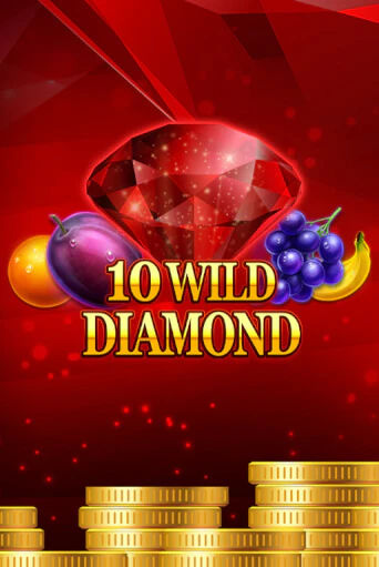 Играть в слот 10 Wild Diamond бесплатно онлайн | Азино Три Топора