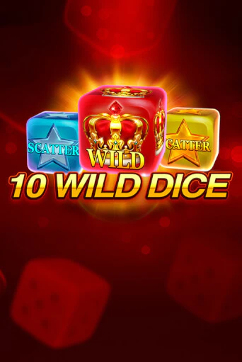 Играть в слот 10 Wild Dice  бесплатно онлайн | Азино Три Топора