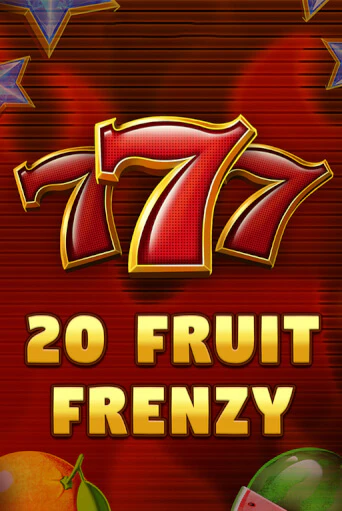 Играть в слот 20 Fruit Frenzy бесплатно онлайн | Азино Три Топора