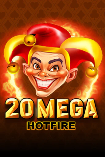 Играть в слот 20 Mega Hotfire бесплатно онлайн | Азино Три Топора