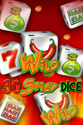 Играть в слот 30 Spicy Dice бесплатно онлайн | Азино Три Топора