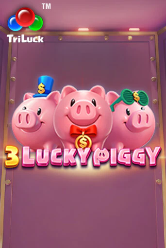 Играть в слот 3 LUCKY PIGGY бесплатно онлайн | Азино Три Топора