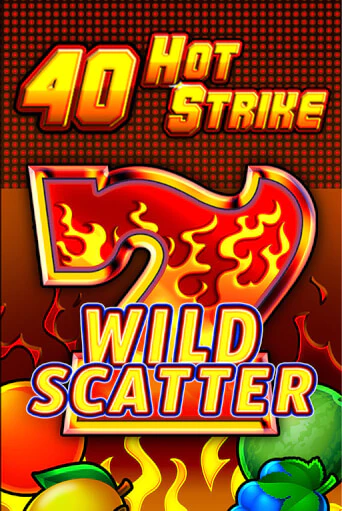 Играть в слот 40 Hot Strike бесплатно онлайн | Азино Три Топора