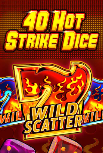 Играть в слот 40 Hot Strike Dice бесплатно онлайн | Азино Три Топора
