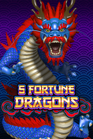 Играть в слот 5 Fortune Dragons бесплатно онлайн | Азино Три Топора