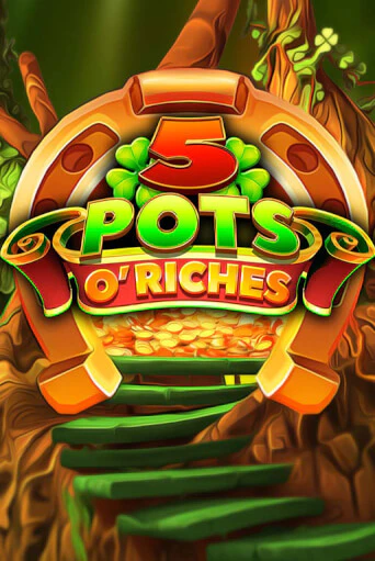 Играть в слот 5 Pots O' Riches бесплатно онлайн | Азино Три Топора