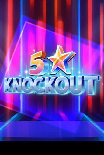 Играть в слот 5 Star Knockout бесплатно онлайн | Азино Три Топора