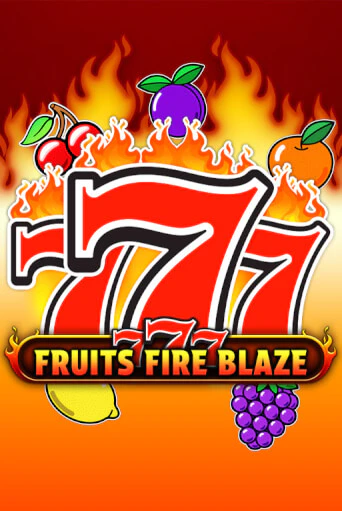 Играть в слот 777 - Fruits Fire Blaze бесплатно онлайн | Азино Три Топора