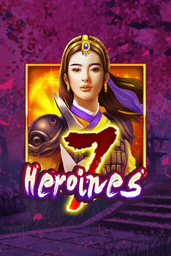 Играть в слот 7 Heroines бесплатно онлайн | Азино Три Топора