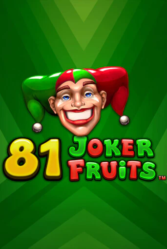 Играть в слот 81 Joker Fruits бесплатно онлайн | Азино Три Топора
