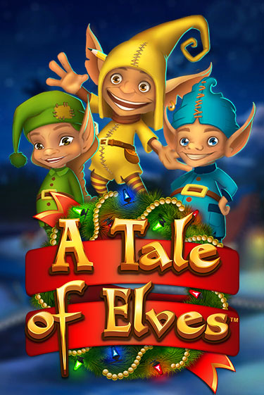 Играть в слот A Tale of Elves бесплатно онлайн | Азино Три Топора