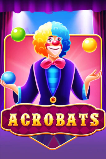 Играть в слот Acrobats бесплатно онлайн | Азино Три Топора