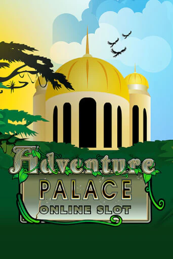 Играть в слот Adventure Palace бесплатно онлайн | Азино Три Топора