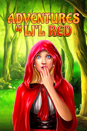 Играть в слот Adventures of Lil Red бесплатно онлайн | Азино Три Топора