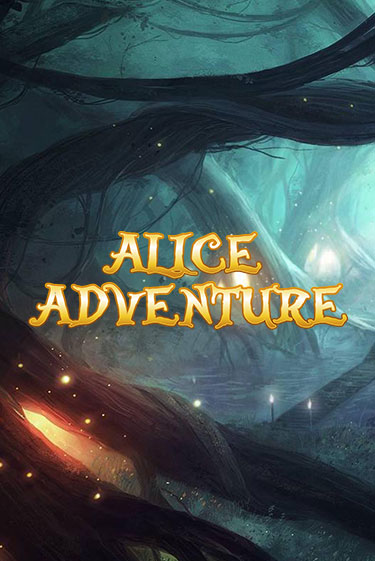 Играть в слот Alice Adventure бесплатно онлайн | Азино Три Топора