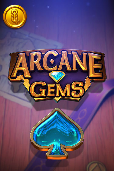 Играть в слот Arcane Gems бесплатно онлайн | Азино Три Топора