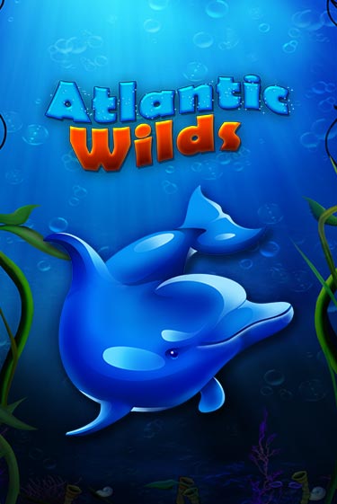Играть в слот Atlantic Wilds бесплатно онлайн | Азино Три Топора