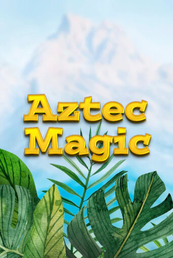 Играть в слот Aztec Magic бесплатно онлайн | Азино Три Топора