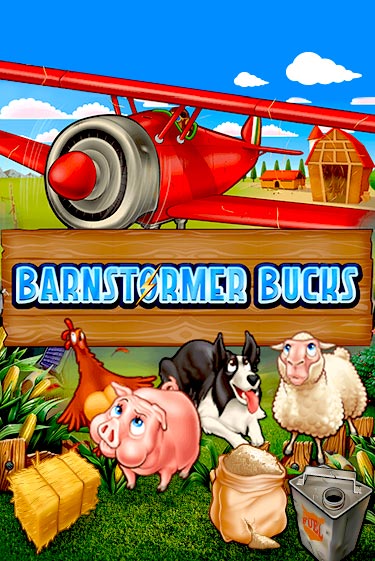 Играть в слот Barnstormer Bucks бесплатно онлайн | Азино Три Топора