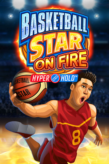 Играть в слот Basketball Star on Fire бесплатно онлайн | Азино Три Топора