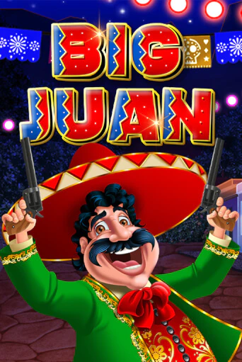 Играть в слот Big Juan бесплатно онлайн | Азино Три Топора