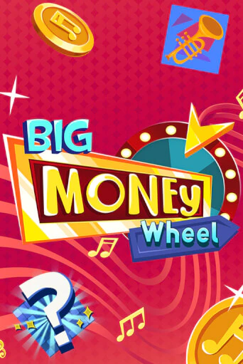 Играть в слот Big Money Wheel бесплатно онлайн | Азино Три Топора