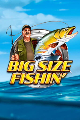 Играть в слот Big Size Fishin бесплатно онлайн | Азино Три Топора