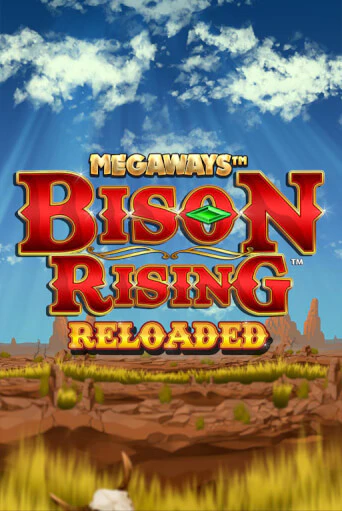Играть в слот Bison Rising Reloaded Megaways бесплатно онлайн | Азино Три Топора