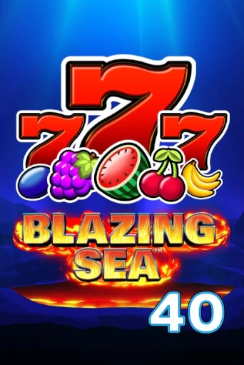 Играть в слот Blazing Sea 40 бесплатно онлайн | Азино Три Топора