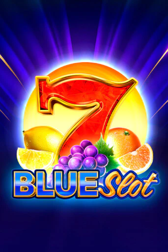 Играть в слот Blue Slot бесплатно онлайн | Азино Три Топора
