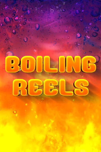 Играть в слот Boiling Reels бесплатно онлайн | Азино Три Топора