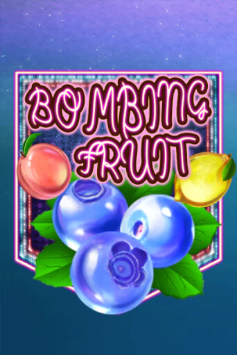 Играть в слот Bombing Fruit бесплатно онлайн | Азино Три Топора