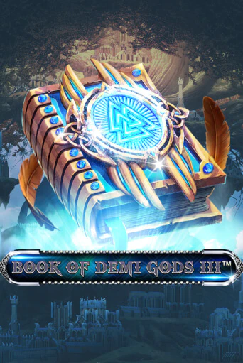 Играть в слот Book Of Demi Gods III бесплатно онлайн | Азино Три Топора
