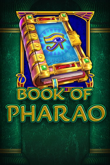 Играть в слот Book of Pharao бесплатно онлайн | Азино Три Топора