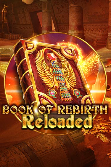 Играть в слот Book Of Rebirth Reloaded бесплатно онлайн | Азино Три Топора