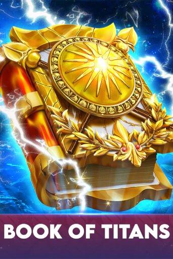 Играть в слот Book Of Titans бесплатно онлайн | Азино Три Топора