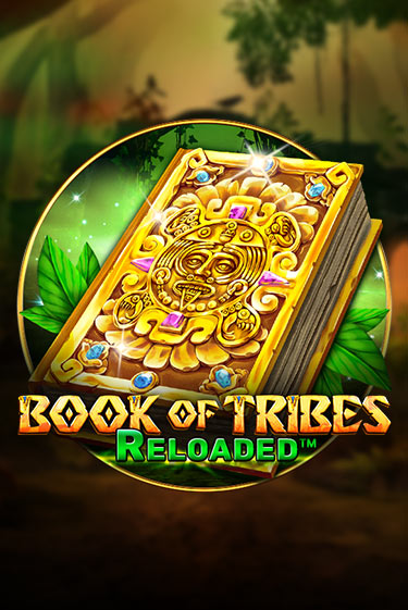 Играть в слот Book Of Tribes Reloaded бесплатно онлайн | Азино Три Топора