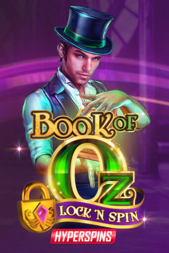 Играть в слот Book of Oz: Lock n Spin бесплатно онлайн | Азино Три Топора