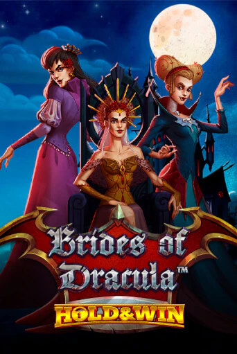 Играть в слот Brides of Dracula Hold & Win бесплатно онлайн | Азино Три Топора