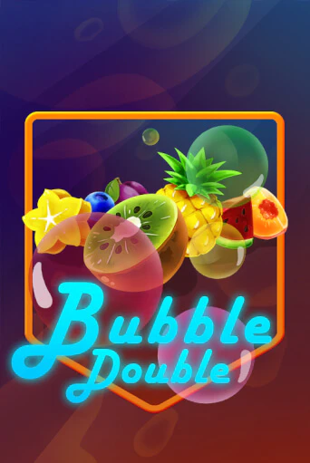 Играть в слот Bubble Double бесплатно онлайн | Азино Три Топора
