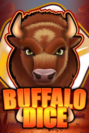 Играть в слот Buffalo Dice бесплатно онлайн | Азино Три Топора