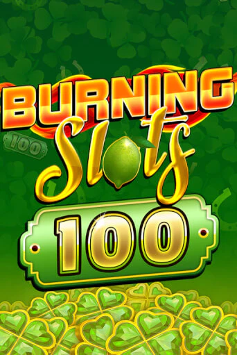Играть в слот Burning Slots 100 бесплатно онлайн | Азино Три Топора