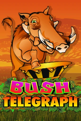 Играть в слот Bush Telegraph бесплатно онлайн | Азино Три Топора