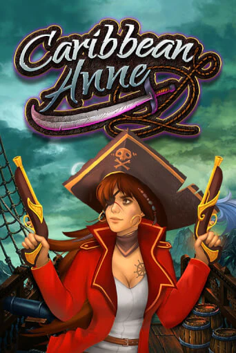 Играть в слот Caribbean Anne бесплатно онлайн | Азино Три Топора