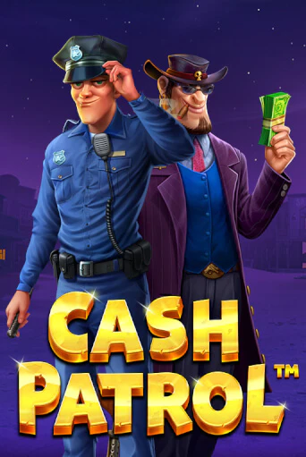 Играть в слот Cash Patrol бесплатно онлайн | Азино Три Топора