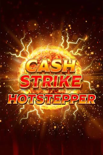 Играть в слот Cash Strike Hotstepper бесплатно онлайн | Азино Три Топора
