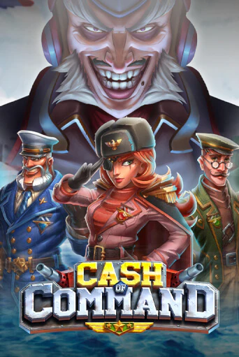 Играть в слот Cash of Command бесплатно онлайн | Азино Три Топора
