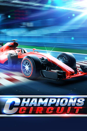 Играть в слот Champions Circuit бесплатно онлайн | Азино Три Топора