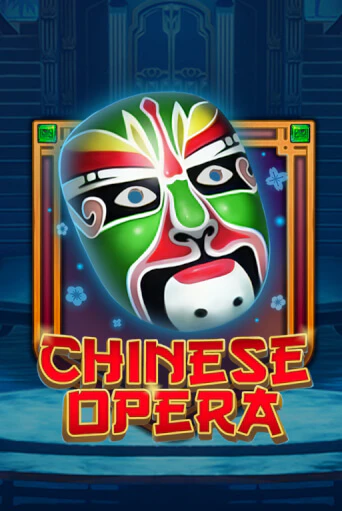 Играть в слот Chinese Opera бесплатно онлайн | Азино Три Топора